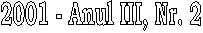 2001 - Anul III, Nr. 2